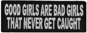 Never Get Caught Patch
